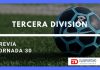 Tercera División Grupo Canario, Previa de la Jornada 30.