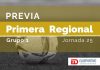 Previa de la Primera Regional, Grupo 1 - Jornada 25.